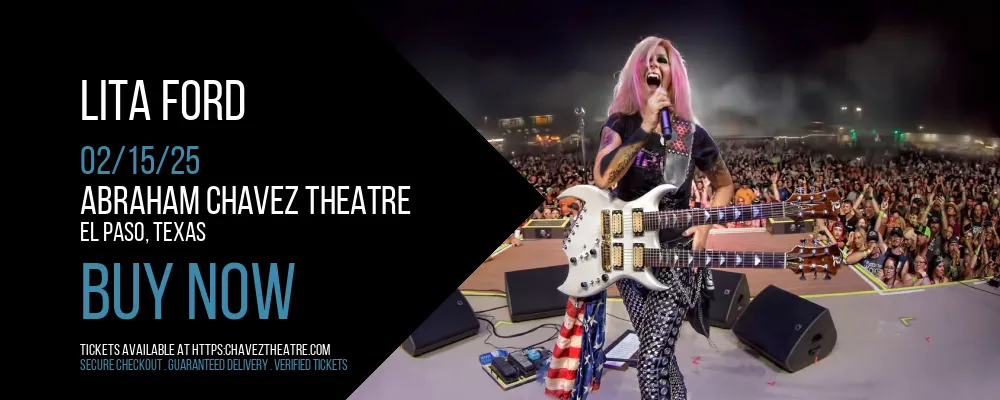 Lita Ford at Abraham Chavez Theatre